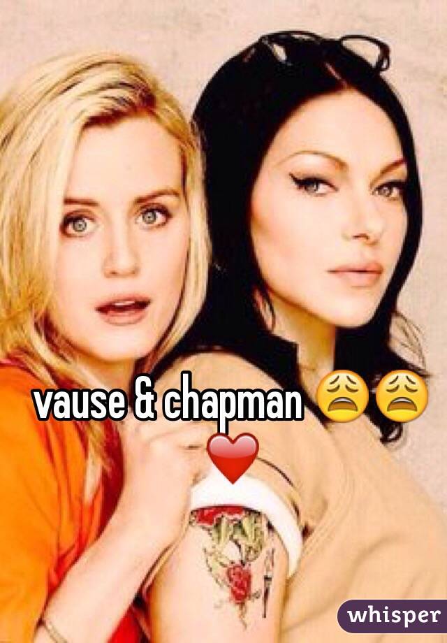 vause & chapman 😩😩❤️