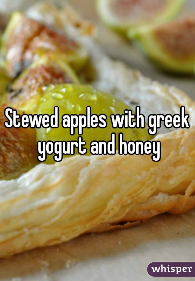 Stewed apples with greek yogurt and honey