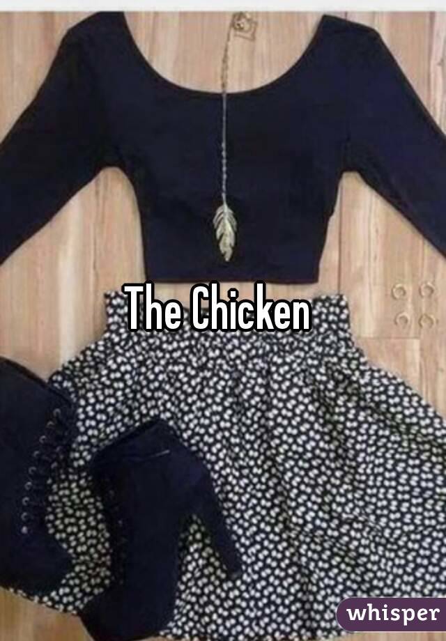 The Chicken 