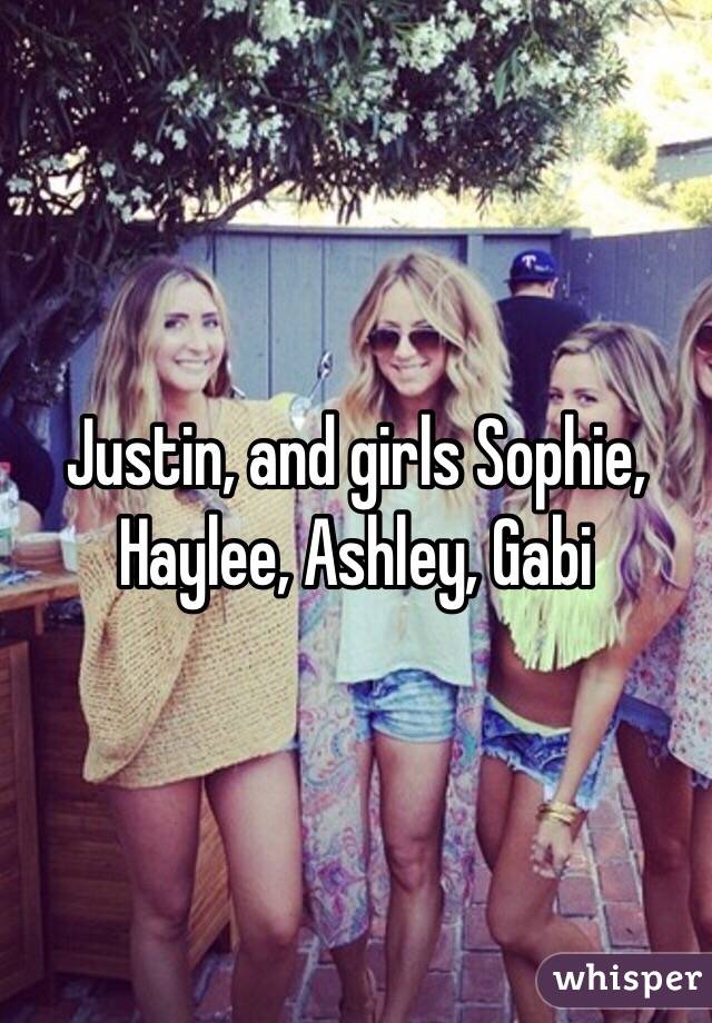 Justin, and girls Sophie, Haylee, Ashley, Gabi