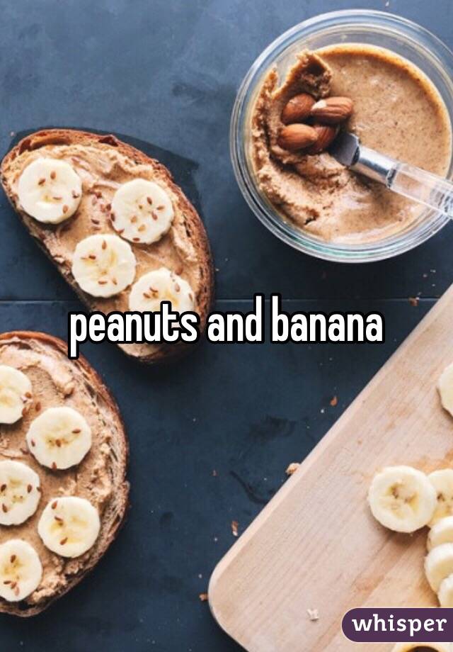 peanuts and banana