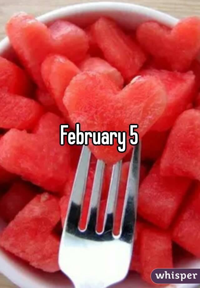 February 5