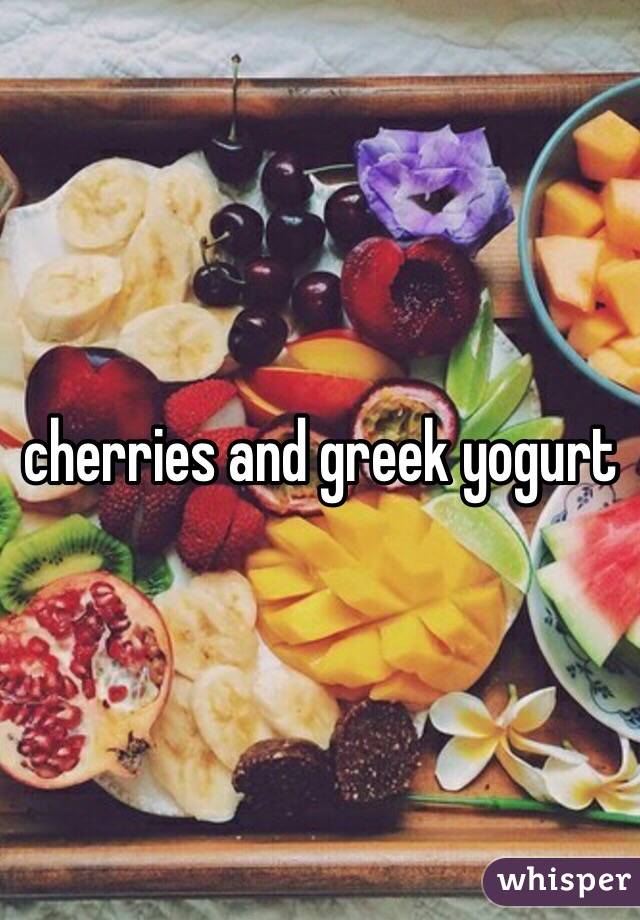 cherries and greek yogurt