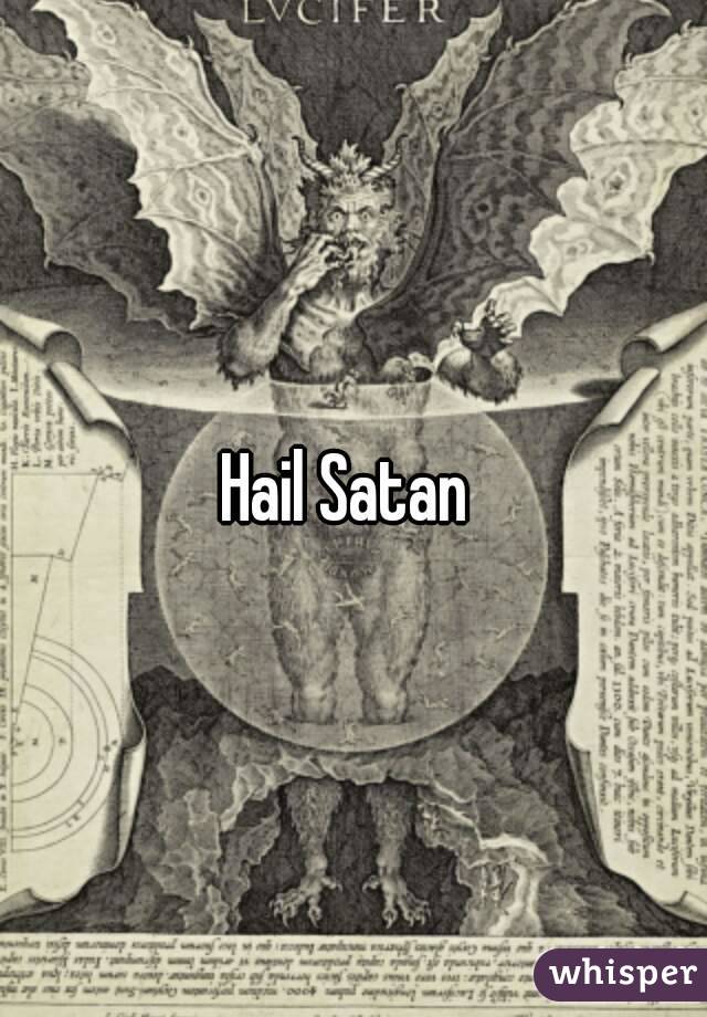 Hail Satan 