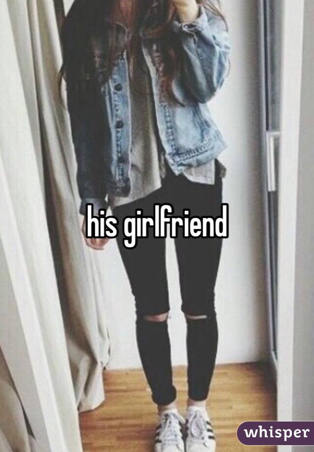 his girlfriend 