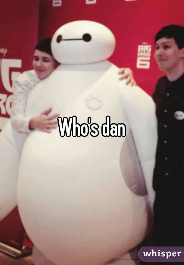 Who's dan