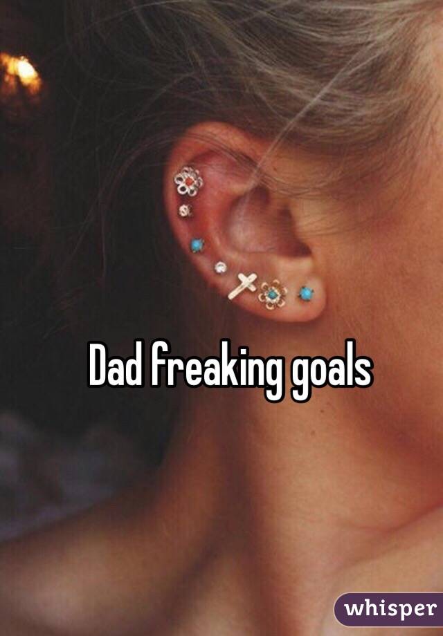 Dad freaking goals 
