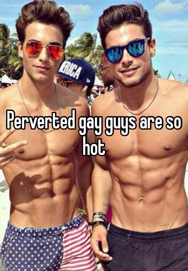 Why Are Gay Guys Hot 24