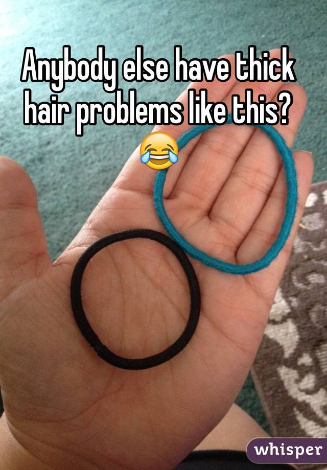 Anybody else have thick hair problems like this? 😂