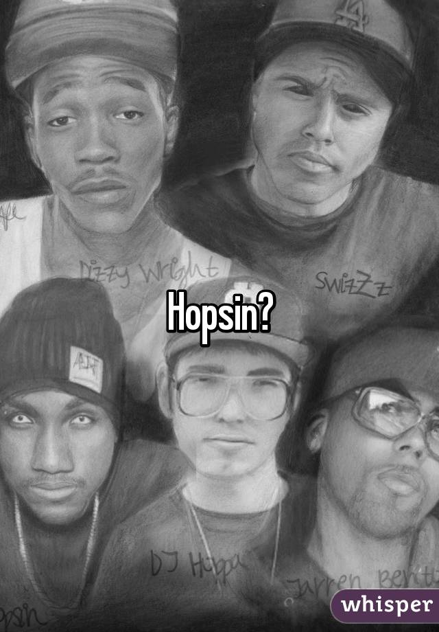 Hopsin😍