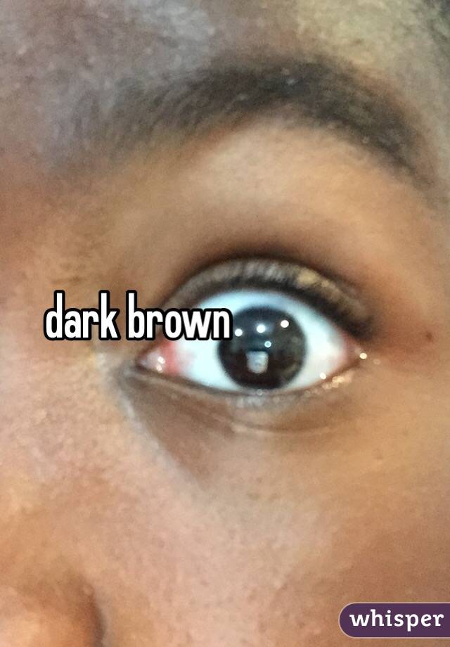 dark brown 