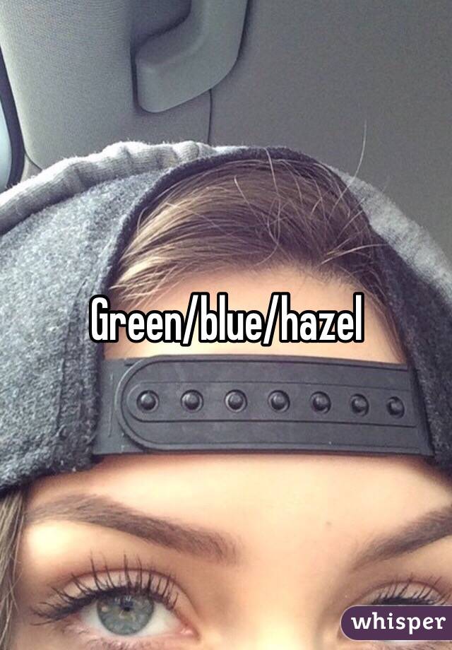 Green/blue/hazel