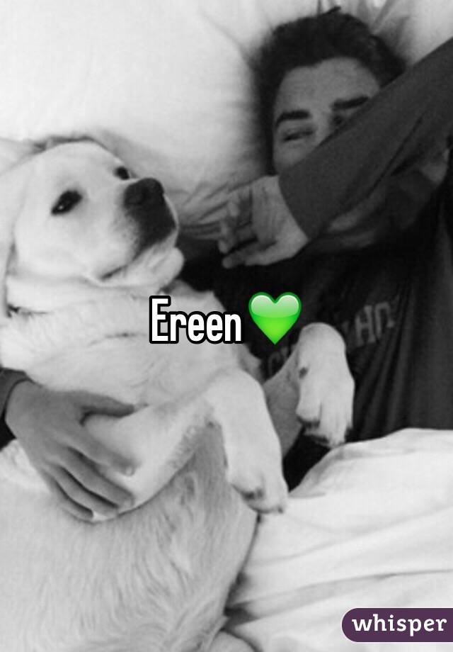 Ereen💚