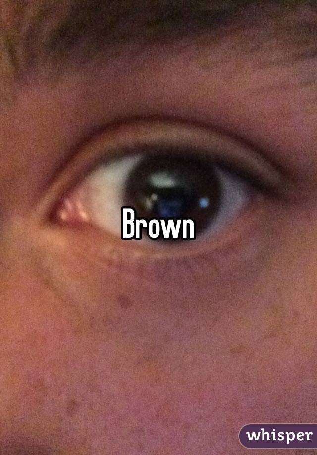 Brown