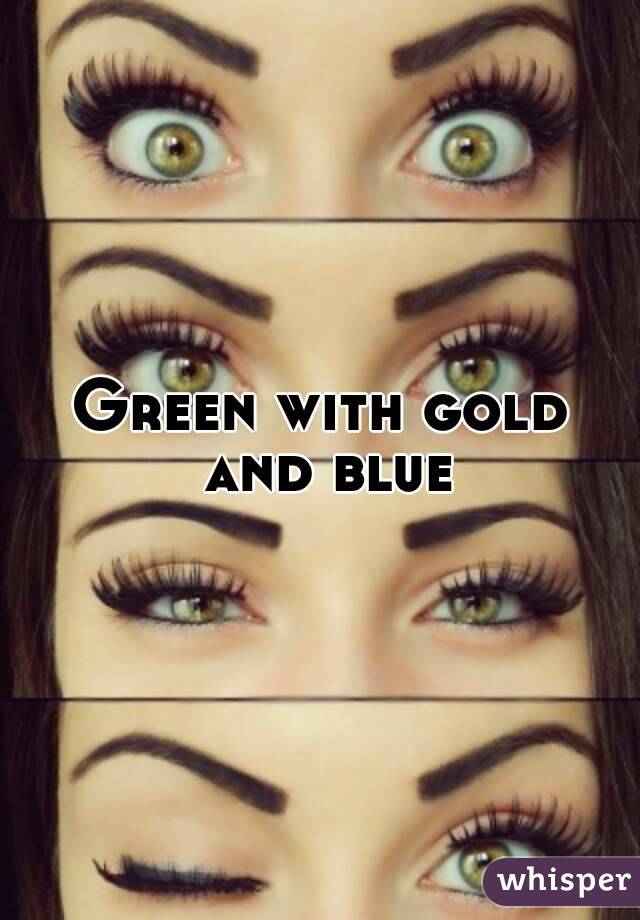 Green with gold and blue