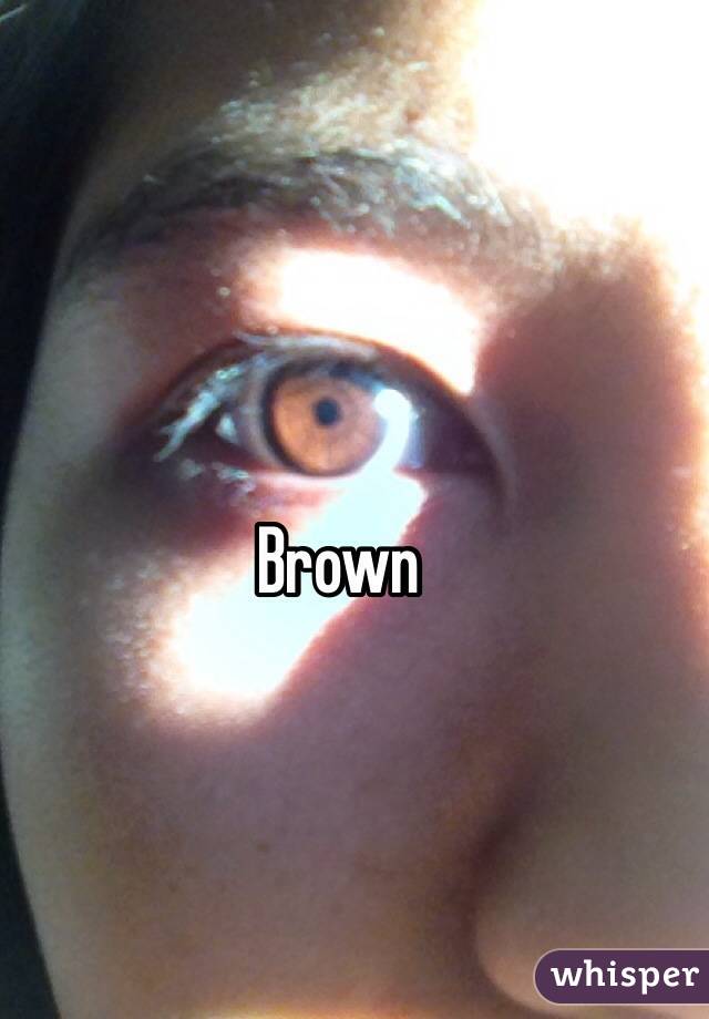 Brown