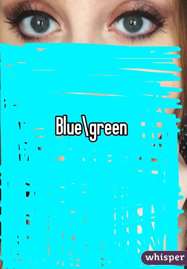 Blue\green