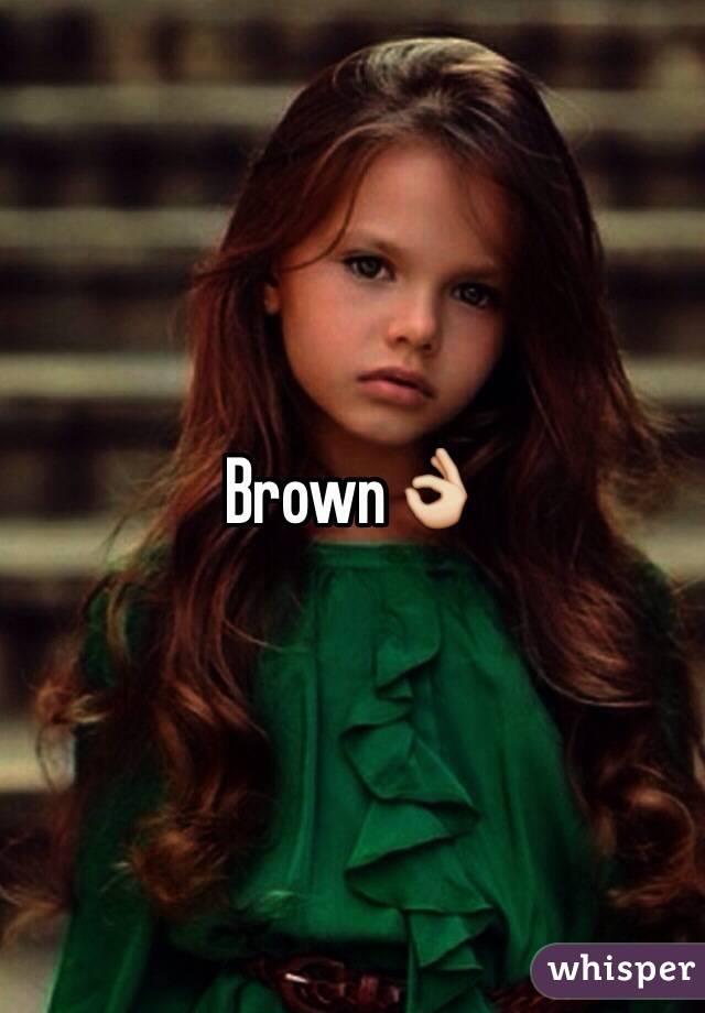 Brown👌