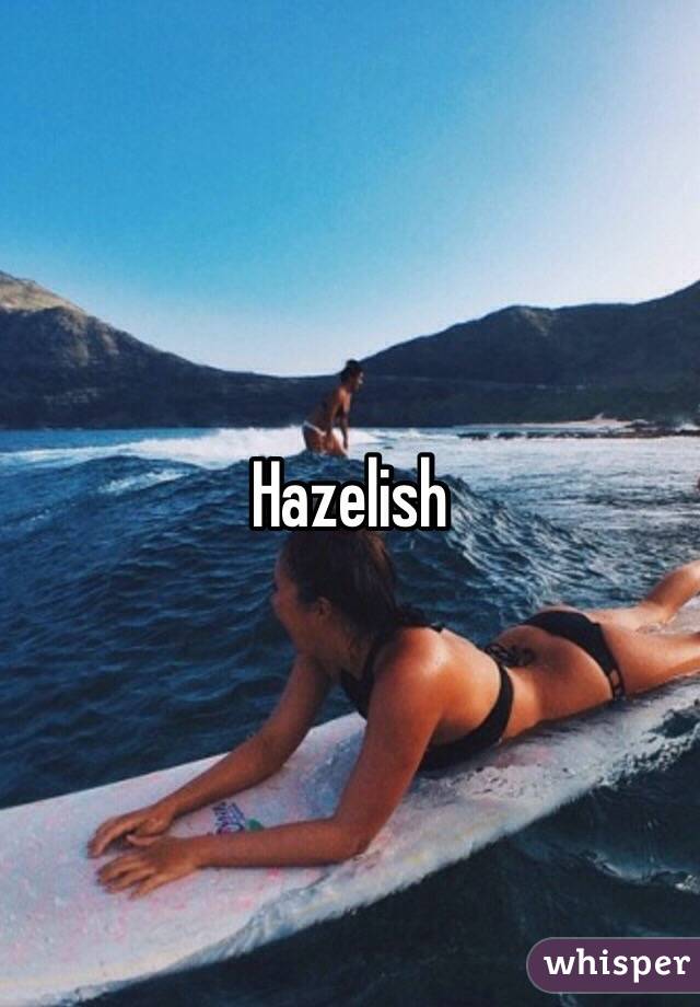 Hazelish