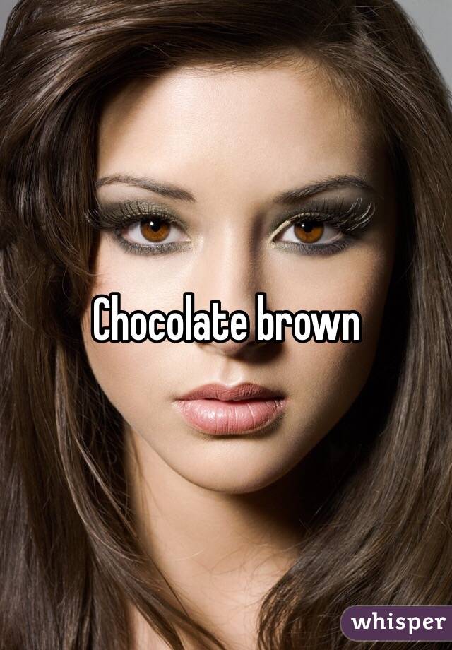 Chocolate brown