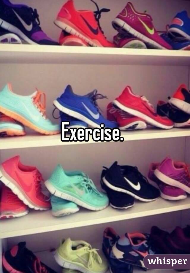 Exercise. 