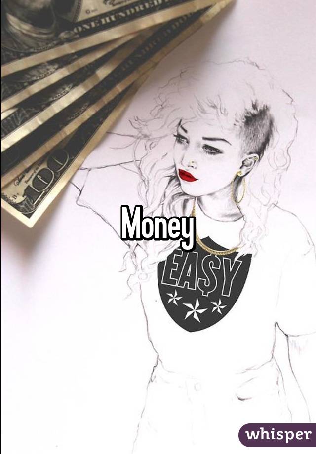 Money