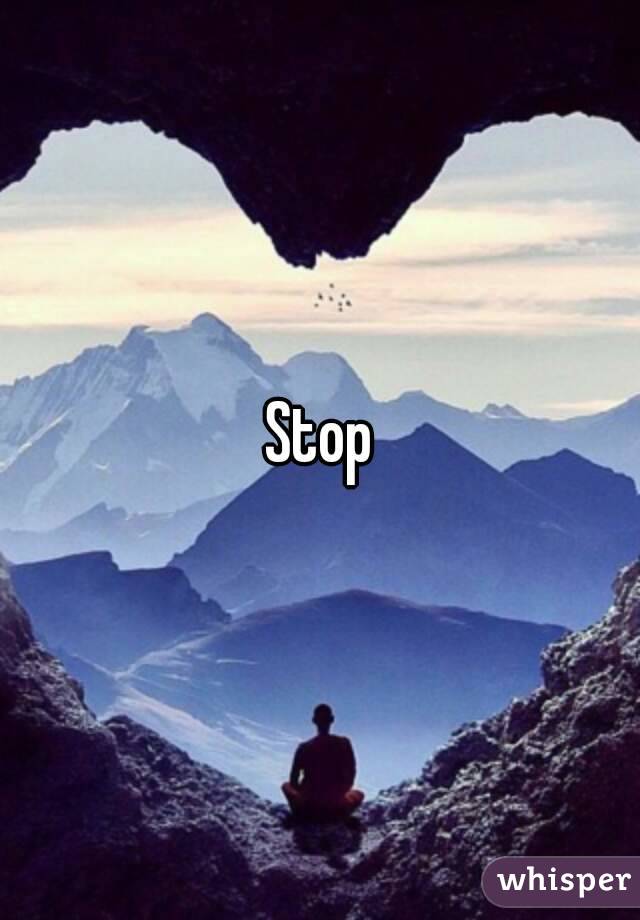 Stop