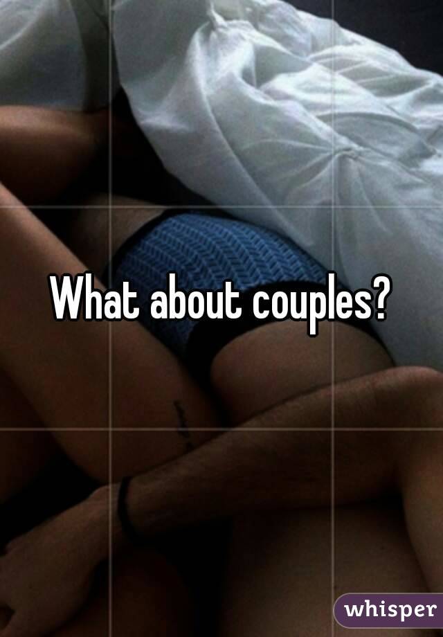 What about couples?