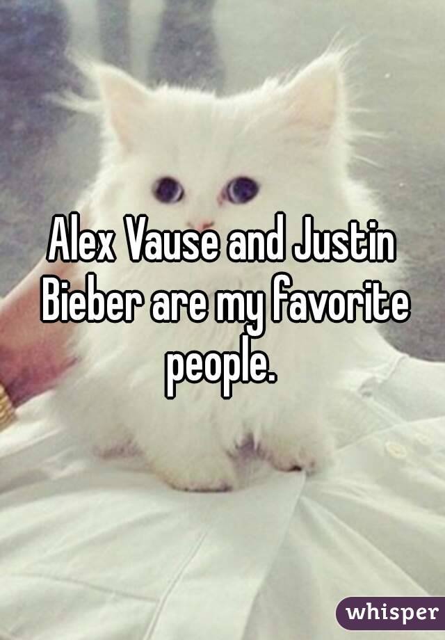 Alex Vause and Justin Bieber are my favorite people. 