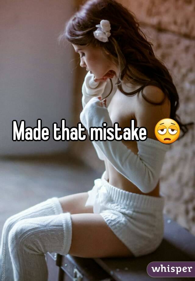 Made that mistake 😩 