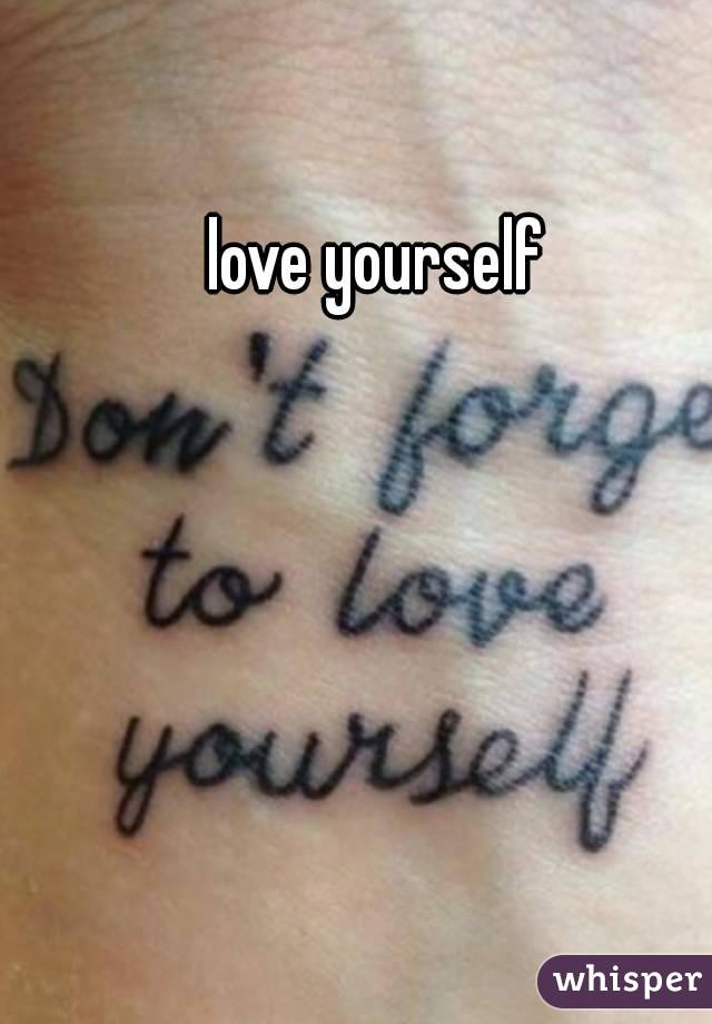 love yourself