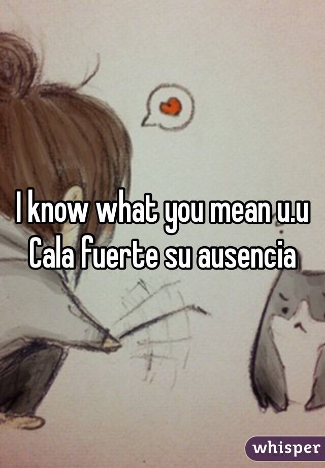 I know what you mean u.u Cala fuerte su ausencia