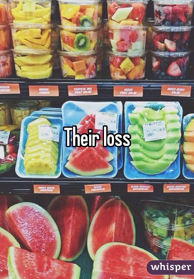 Their loss