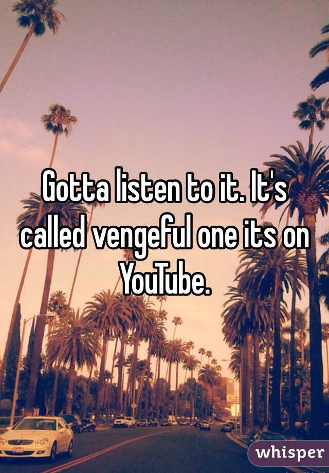 Gotta listen to it. It's called vengeful one its on YouTube. 