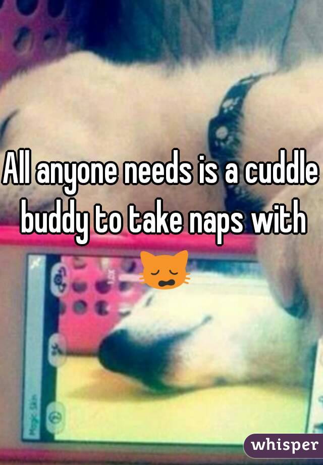 All anyone needs is a cuddle buddy to take naps with 🙀