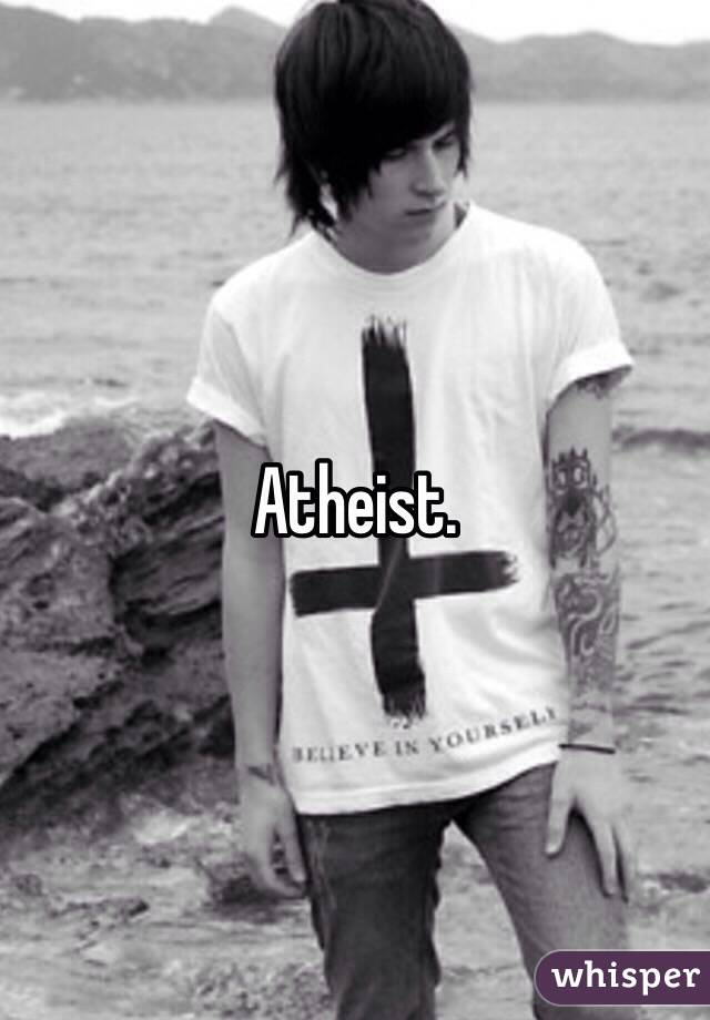 Atheist.