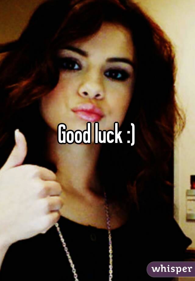 Good luck :)