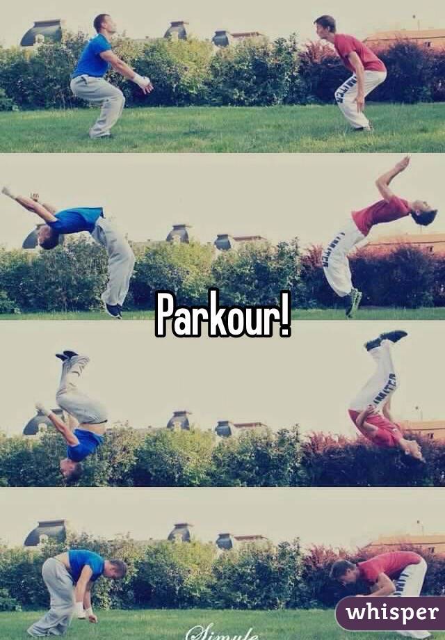 Parkour!