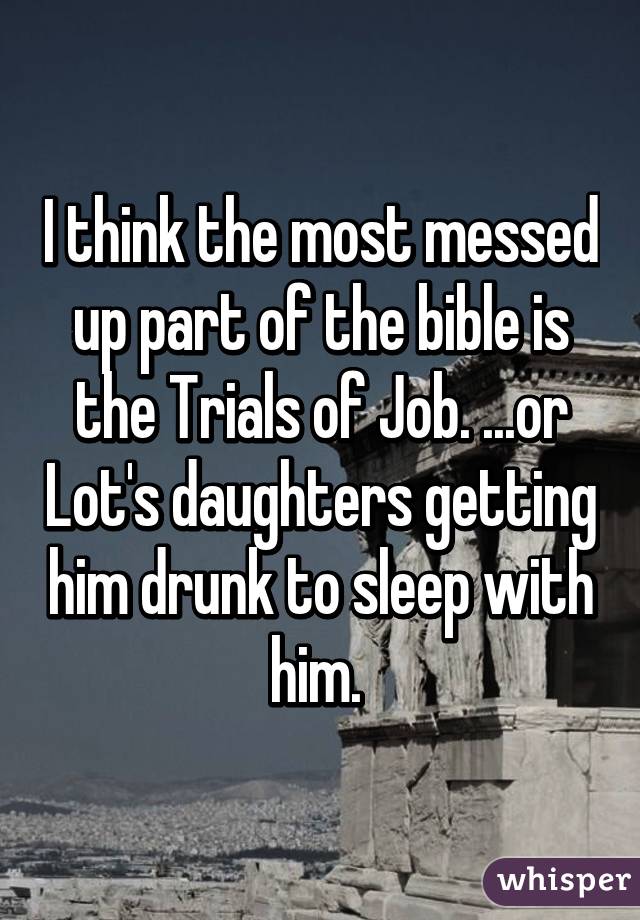 who in the bible got drunk and slept with his daughters