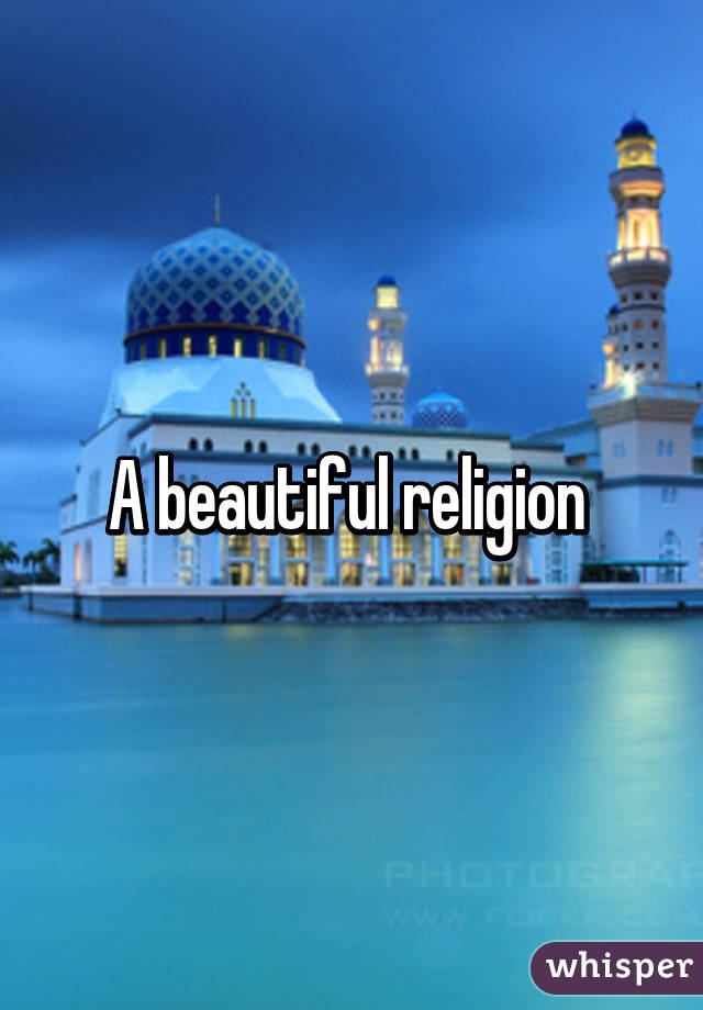 A beautiful religion 