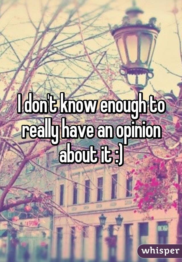 I don't know enough to really have an opinion about it :)