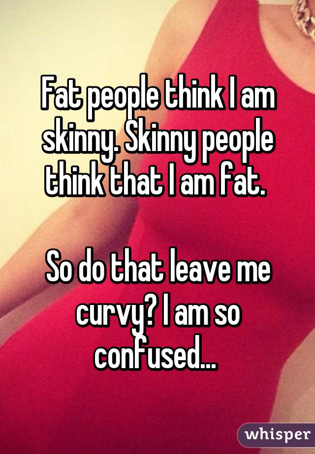 Am I Skinny Fat 48