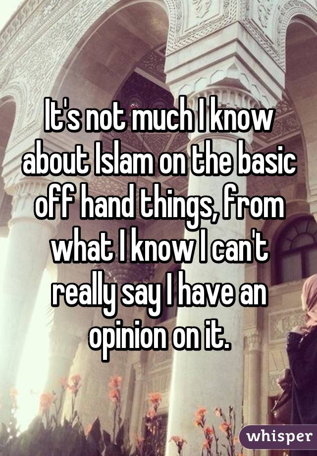 It's not much I know about Islam on the basic off hand things, from what I know I can't really say I have an opinion on it.