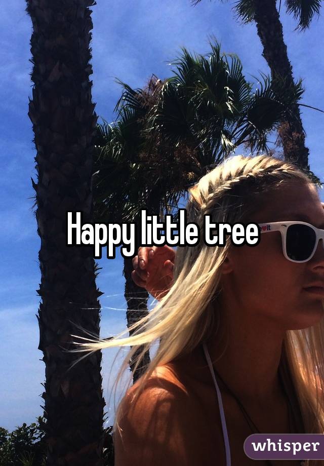 Happy little tree