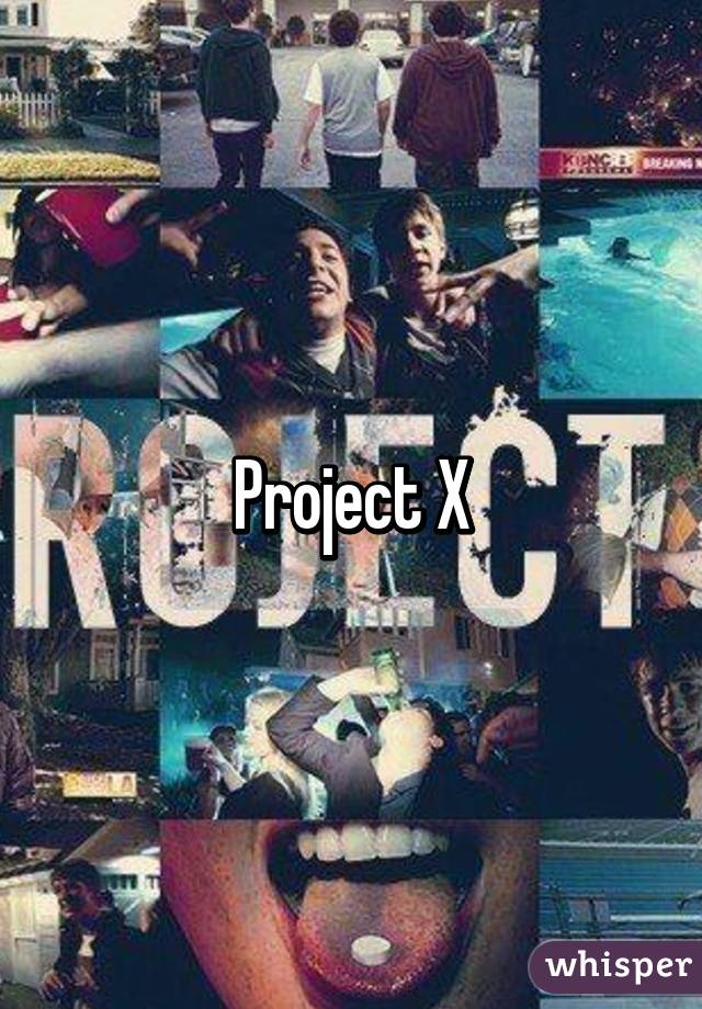 Project X