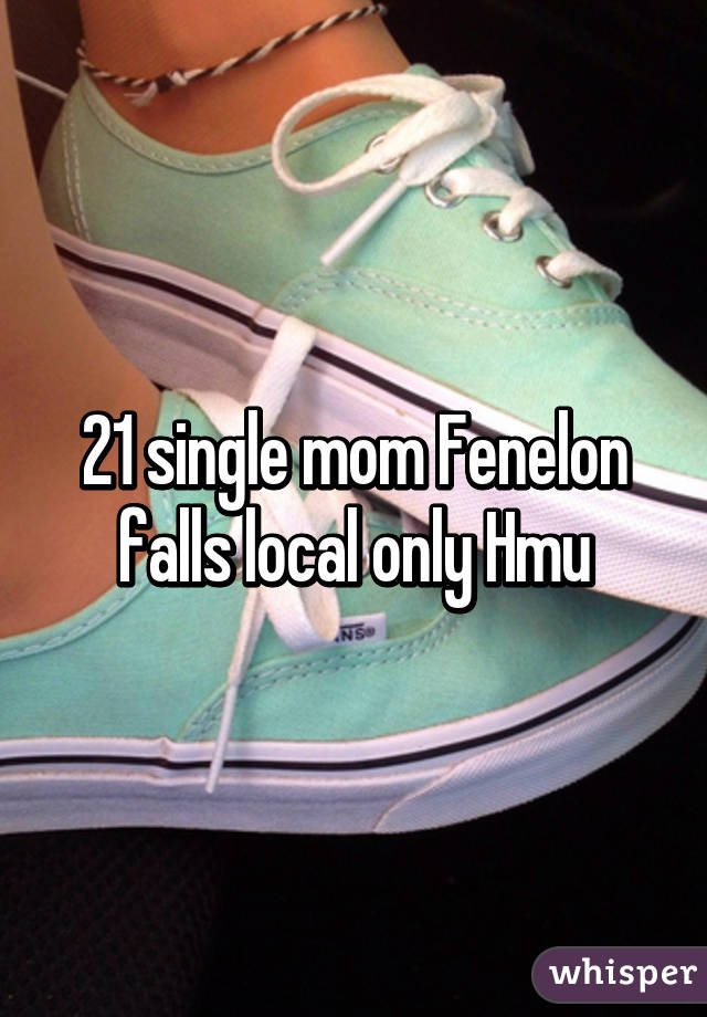 21 single mom Fenelon falls local only Hmu