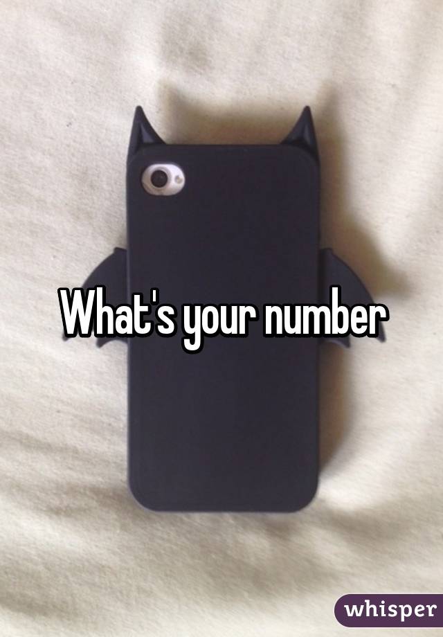 What's your number