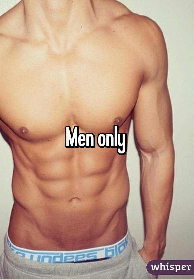 Men only 