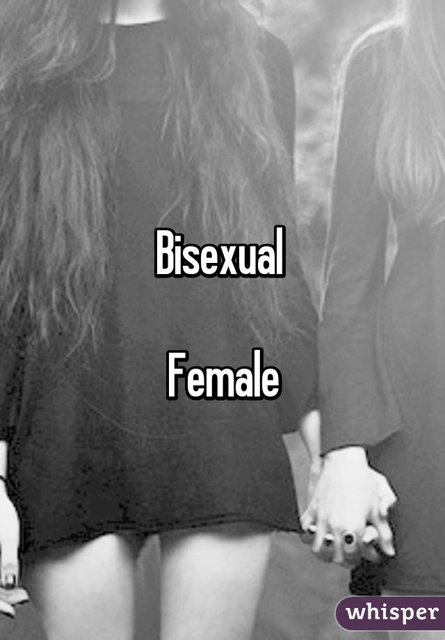 Bisexual 

Female