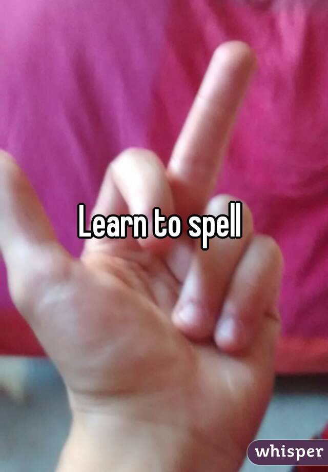 Learn to spell 